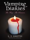 The Fury and The Reunion (eBook): The Vampire Diaries Series, Books 3 and 4